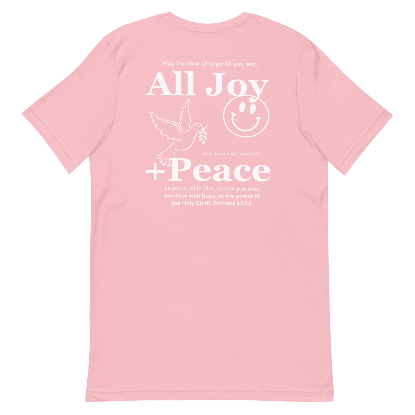 ALL JOY + PEACE LIGHTWEIGHT TEE