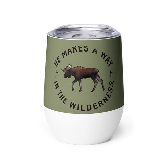 HE MAKES A WAY IN THE WILDERNESS DRINK TUMBLER