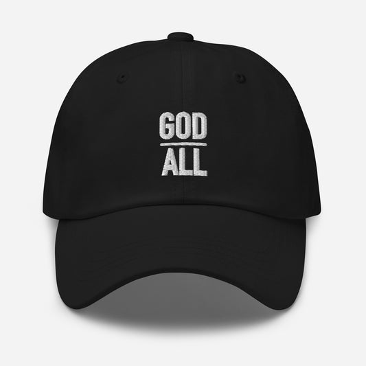 GOD ABOVE ALL DAD HAT