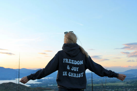 FREEDOM & JOY IN CHRIST HOODIE