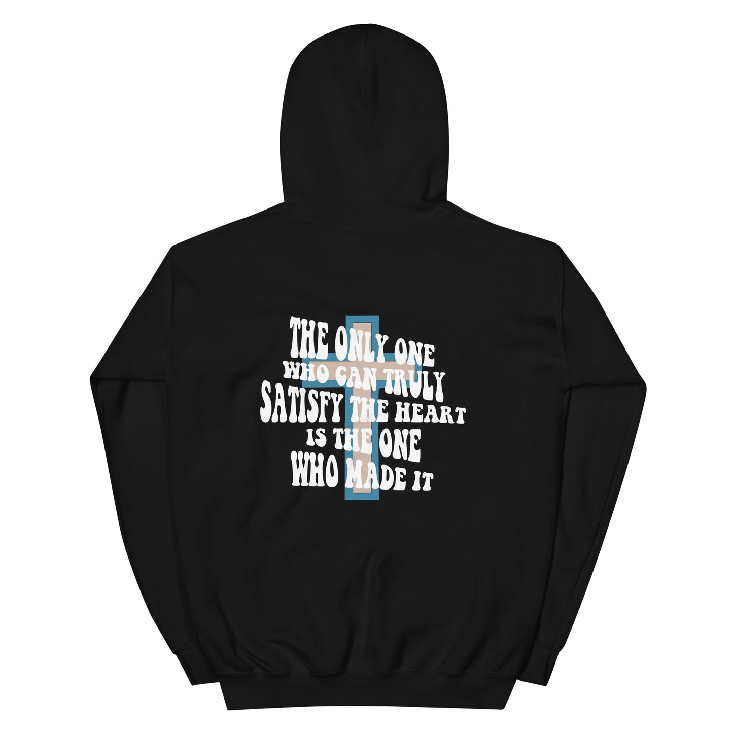 HE SATISFIES THE HEART HOODIE