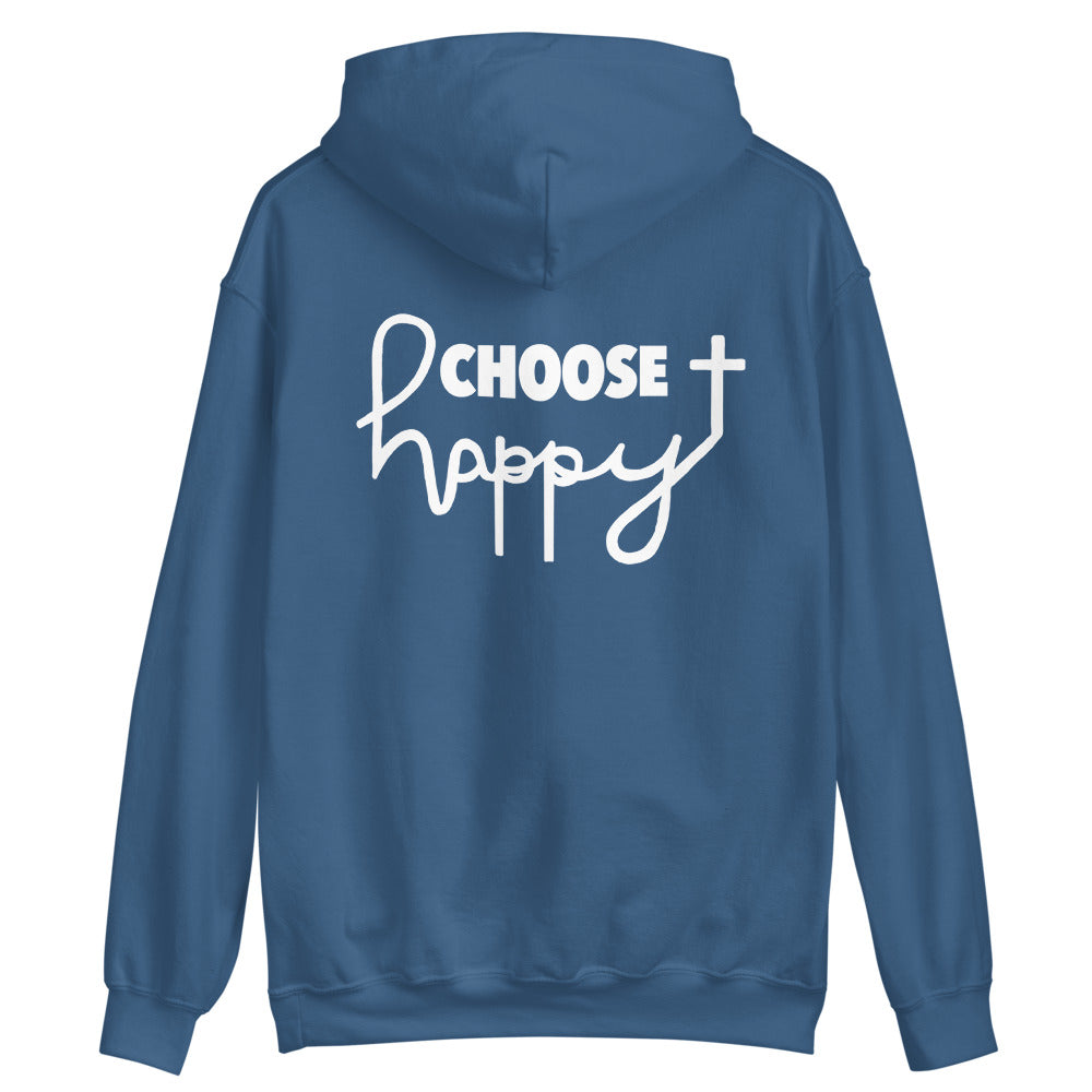 CHOOSE HAPPY HOODIE