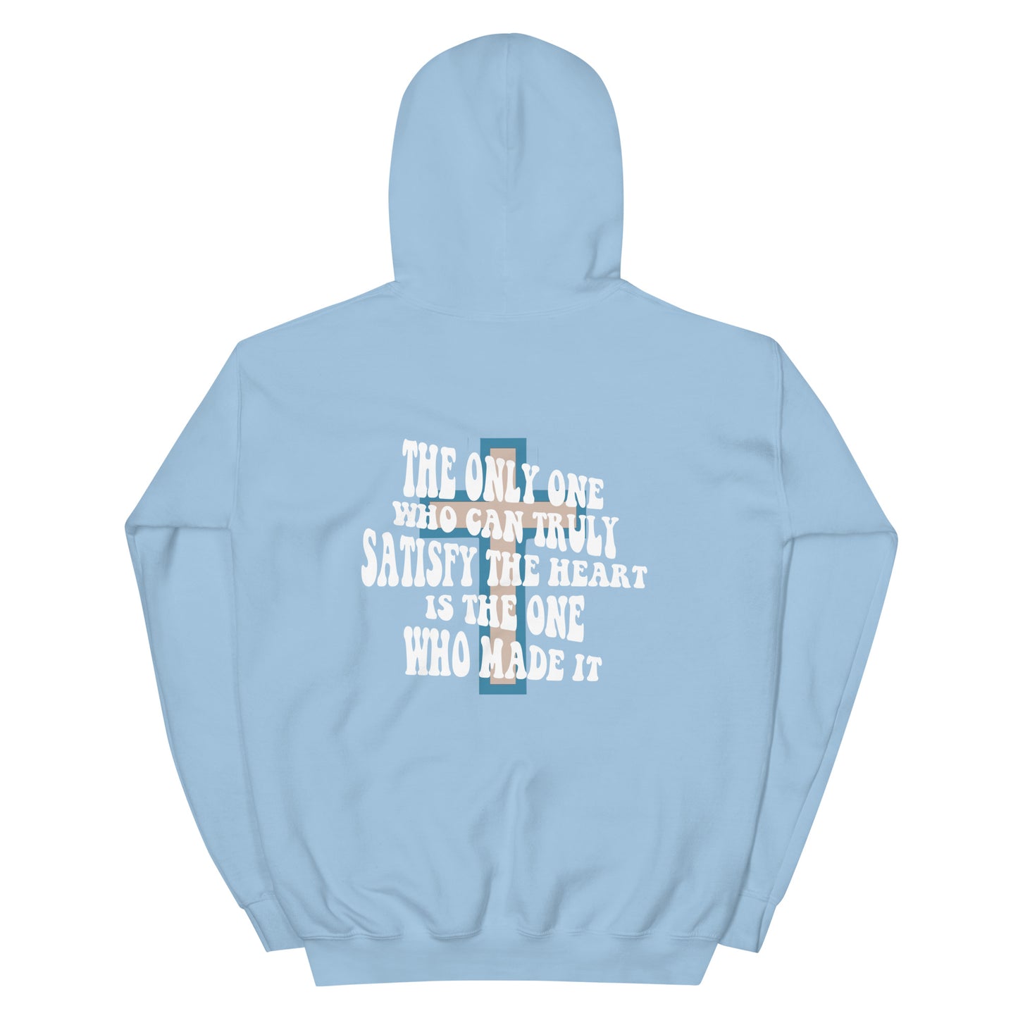 HE SATISFIES THE HEART HOODIE