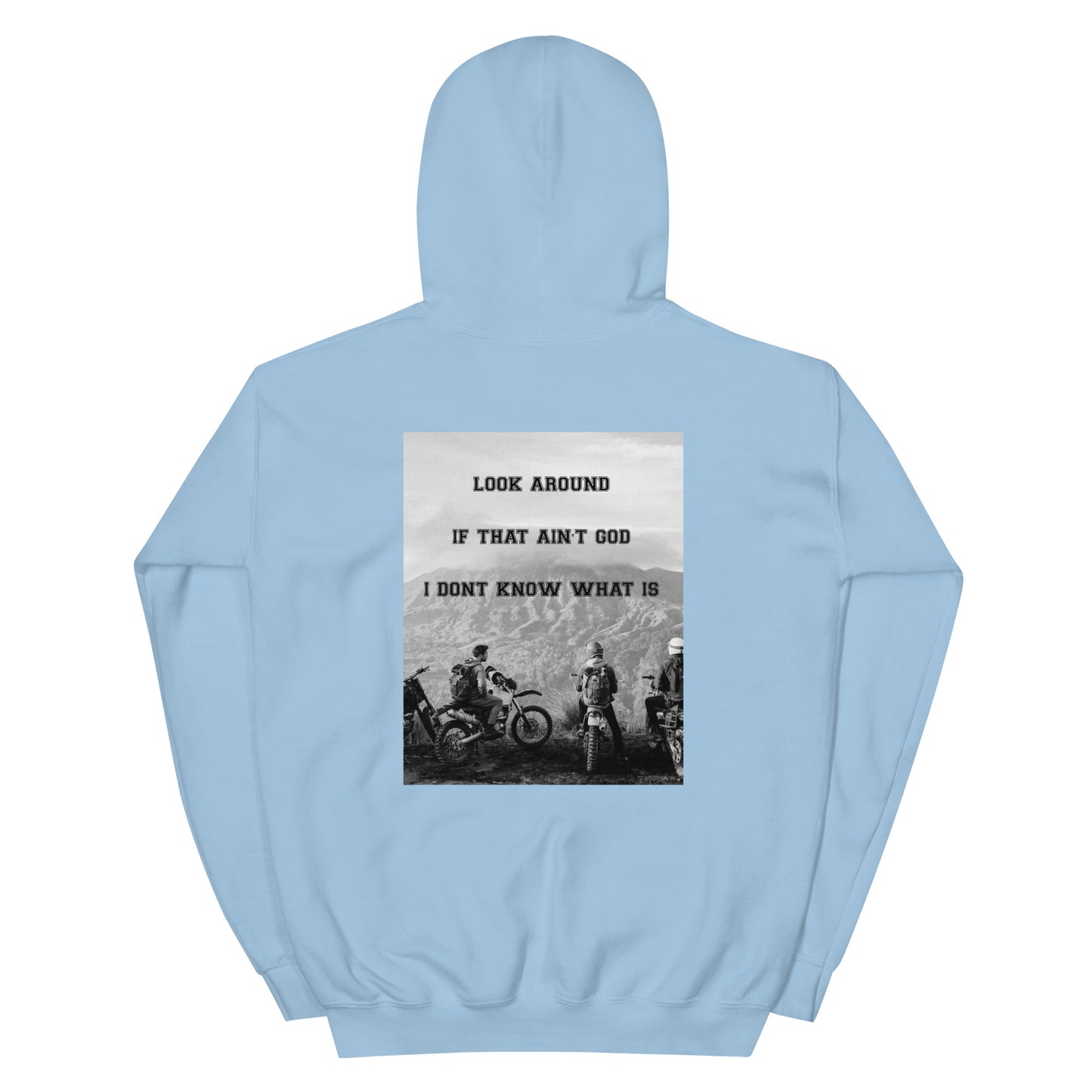 IF THAT AIN’T GOD (DIRT-BIKE) HOODIE