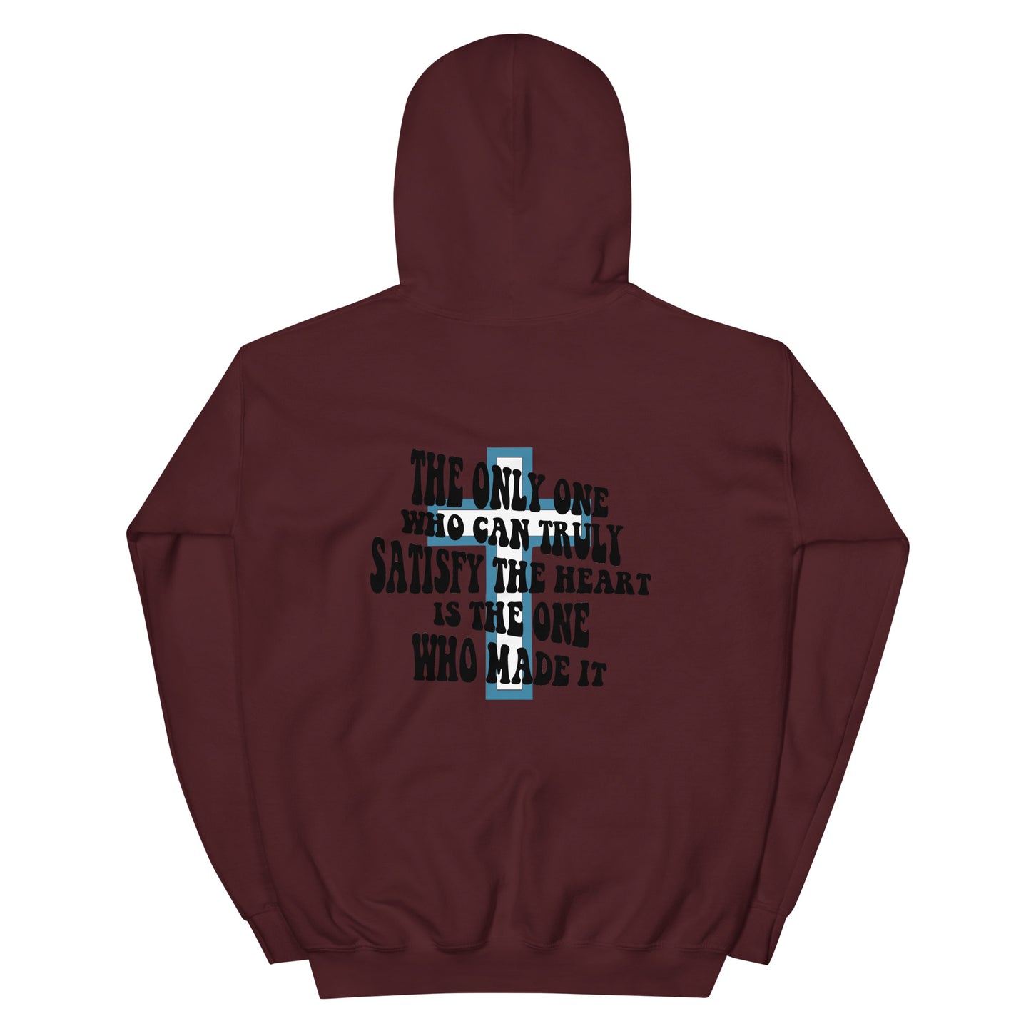 HE SATISFIES THE HEART HOODIE