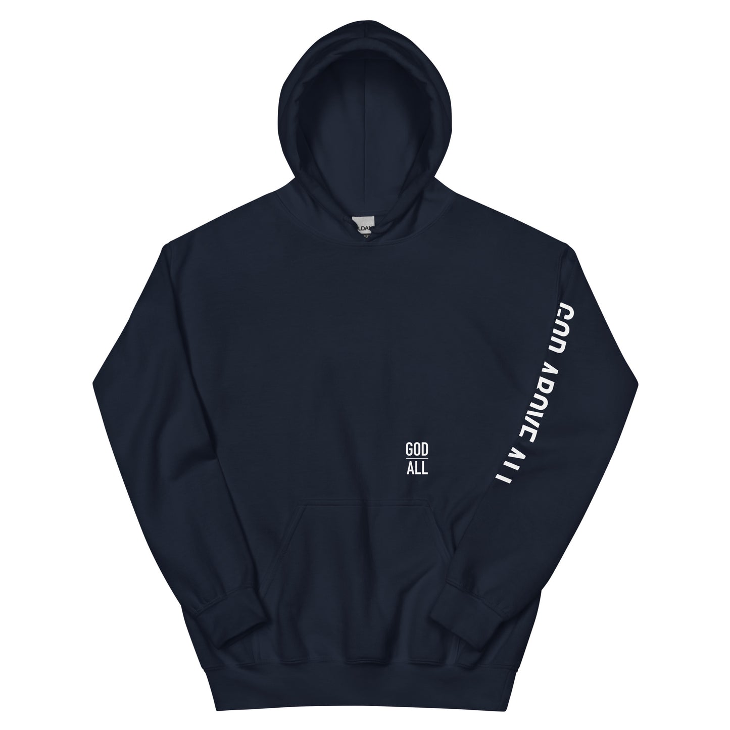 GOD ABOVE ALL HOODIE