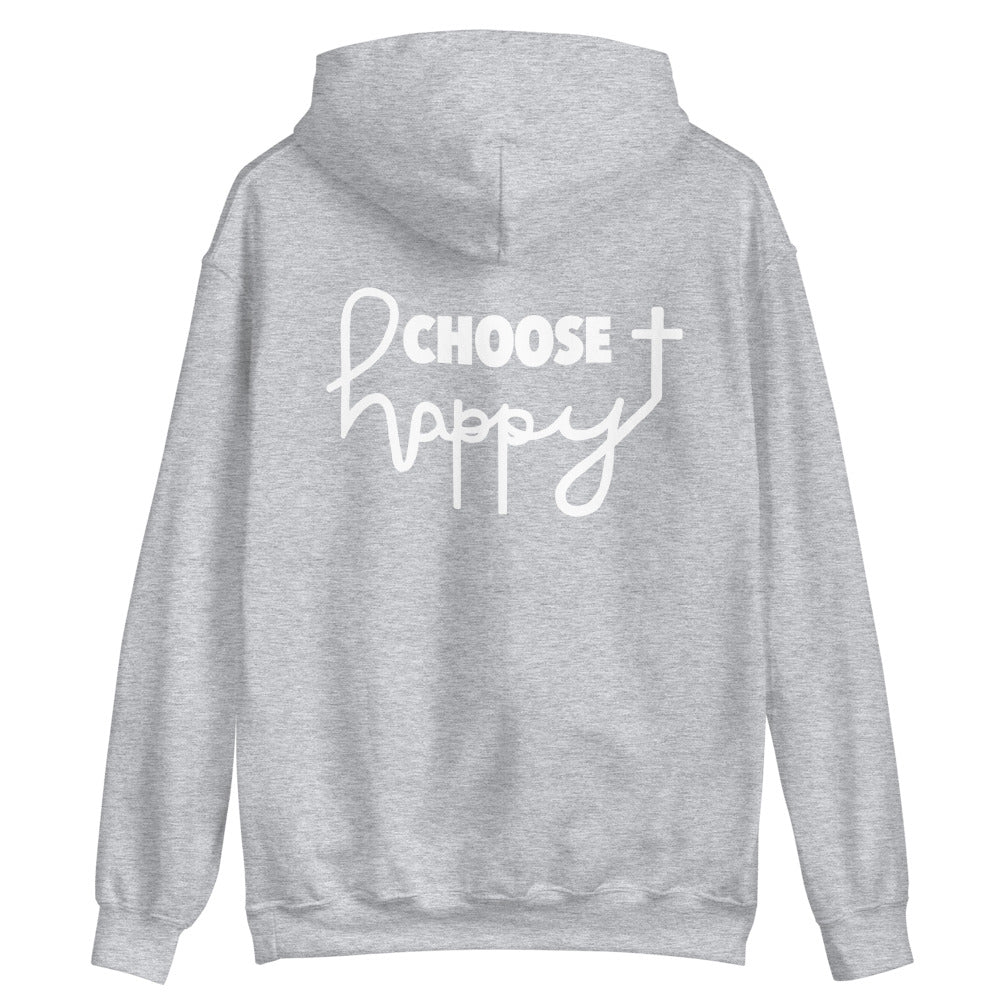 CHOOSE HAPPY HOODIE